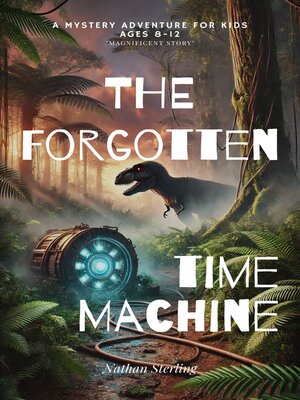 cover image of The Forgotten Time Machine